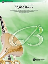 10,000 Hours Concert Band sheet music cover